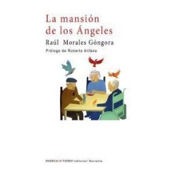 Huerga y Fierro Editores La Mansión De Los ángeles