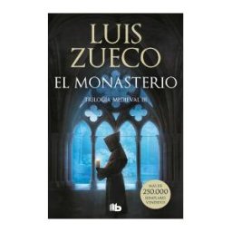 B de Bolsillo El Monasterio (trilogía Medieval 3)