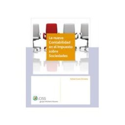CISS La Nueva Contabilidad En El Impuesto Sobre Sociedades