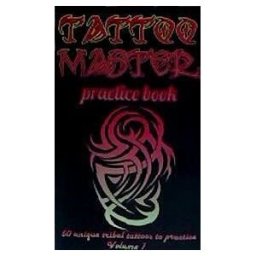 CREATESPACE Tattoo Master Practice Book: Drawing Album That Will You Become A Drawing Master