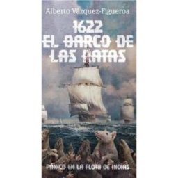 Editorial Herques 1622. El Barco De Las Ratas: Pánico En La Flota De Indias