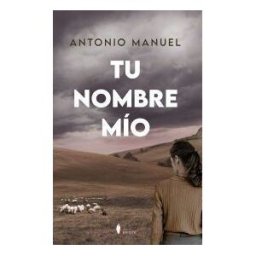 Almuzara Tu Nombre Mío