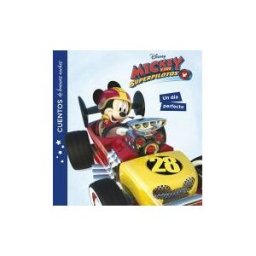 Libros Disney Mickey Y Los Superpilotos. Cuentos De Buenas Noches. Un Día Perfecto