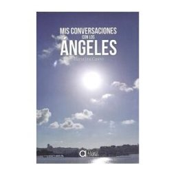 Arenas Mis Conversaciones Con Los ángeles