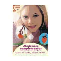 Editorial El Drac, S.L. Tendencias Juveniles N 4. Modernos Complementos Con Cuentas De Madera, Cuentas De Cristal, Plumas, Fieltro...