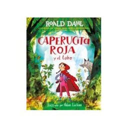 ALFAGUARA Caperucita Roja Y El Lobo En Verso