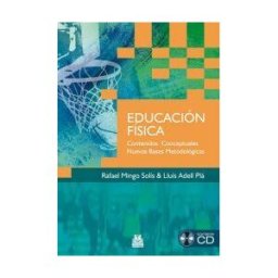 PAIDOTRIBO Educación Física. Contenidos Conceptuales. Nuevas Bases Metodológicas (libro + Cd) (bicolor)