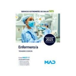 Ed. MAD Enfermero/a. Temario Común. Servicio Extremeño De Salud (ses)