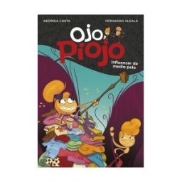 MONTENA Influencer De Medio Pelo (ojo, Piojo 3)
