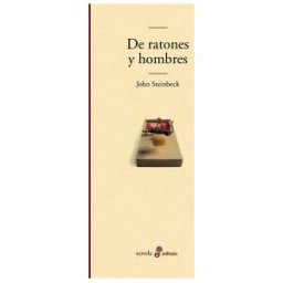 Editora y Distribuidora Hispano Americana, S.A. (EDHASA) De Ratones Y Hombres