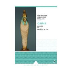 Editorial Dilema Osiris: El Dios De La Momificación