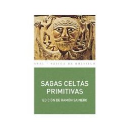 Ediciones Akal Sagas Celtas Primitivas