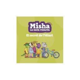 La Galera, SAU Misha La Gata Violeta 3. El Secret De L'hilari