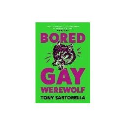 ATLANTIC BOOKS LTD Bored Gay Werewolf
