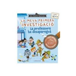 Larousse Els Petits Sherlock. La Meva Primera Investigació