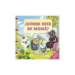 PICARONA * (EDICIONES OBELISCO) dónde Está Mi Mamá?