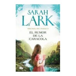 B de Bolsillo El Rumor De La Caracola (trilogía Del Fuego 2)