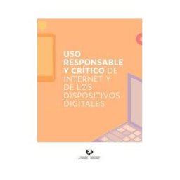 Universidad Del Pais Vasco Uso Responsable Y Crítico De Internet Y Dispositivos Digitales