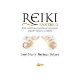 Gaia Ediciones. Reiki Esotérico