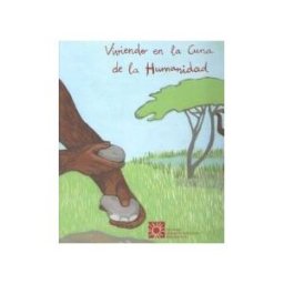Comunidad de Madrid. Publicaciones Oficiales Viviendo En La Cuna De La Humanidad