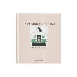Editorial Comanegra S.L. La Sombra De Dora
