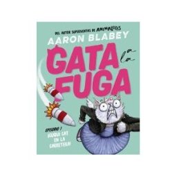 ANAYA INFANTIL Y JUVENIL Gata A La Fuga. Episodio 1: cuqui Cat En La Carretera!