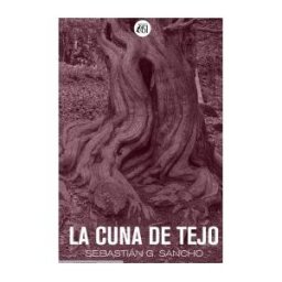 Tt Ediciones La Cuna De Tejo