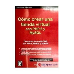 Inforbooks Cómo Crear Una Tienda Virtual Con Php 6 Y Mysql