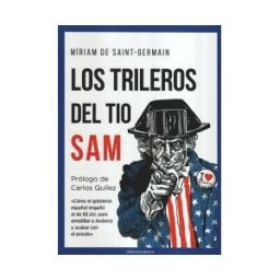 Carena Ediciones Trileros Del Tío Sam, Los "cómo El Gobierno Español Engañó A Ee.uu. Para Arrodillar A Andorra Y Acabar Con El