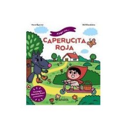 ANAYA INFANTIL Y JUVENIL A Jugar Con Caperucita Roja
