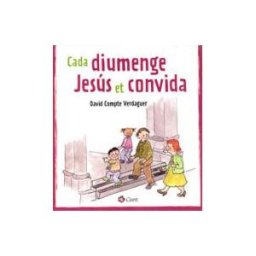 Editorial Claret, S.L.U. Cada Diumenge Jesus Et Convida