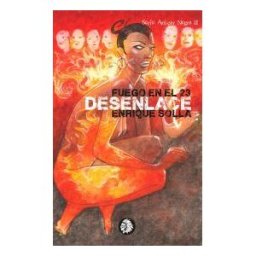Apache Libros Fuego En El 23 Desenlace