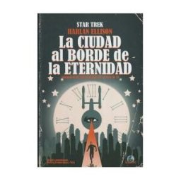 Editorial Drakul, S.L. Star Trek. La Ciudad Al Borde De La Eternidad