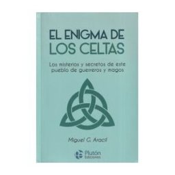 Plutón Ediciones El Enigma De Los Celtas