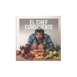 Amazon Digital Services LLC - Kdp El Chef Consciente: Cmo Alimentamos Nuestro Interior
