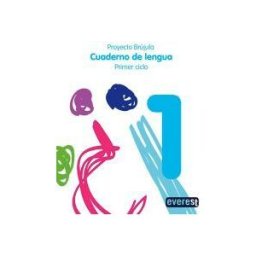 Editorial Everest Cuaderno De Lengua 1. Primaria. Primer Ciclo. Proyecto Brújula
