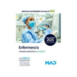 Ed. MAD Enfermero/a. Temario Específico Volumen 1. Servicio Extremeño De Salud (ses)