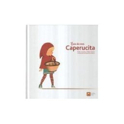 Cuatro Tuercas érase Dos Veces Caperucita