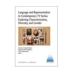 COMARES Laguage And Representation In Contemporary Tv Series Explor
