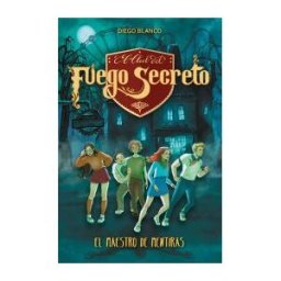 Encuentro, Ediciones El Club Del Fuego Secreto 06. El Maestro De Mentiras