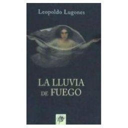 Ediciones Internacionales Universitarias (EIUNSA) Lluvia De Fuego