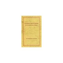 Iberoamericana Editorial Vervuert, S.L. Edición Crítica De El Médico De Su Honra De Calderón De La Barca Y Recepción Crítica Del Drama.