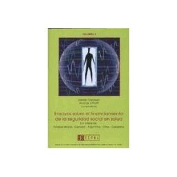 Fondo de Cultura Económica Ensayos Sobre El Financiamiento De La Seguridad Social En Salud (volúmen Ii)