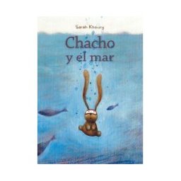 EDICIONES OBELISCO Chacho Y El Mar