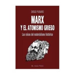 Ediciones de Intervención Cultural Marx Y El Atomismo Griego