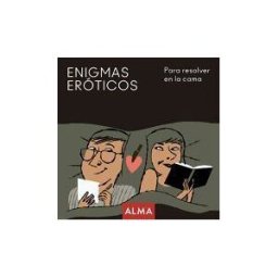 Editorial Alma Enigmas Eróticos Para Resolver En La Cama