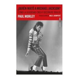 Editorial Sexto Piso quién Mató A Michael Jackson?
