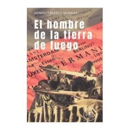 Europa Ediciones El Hombre De La Tierra De Fuego