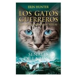 Salamandra Infantil y Juvenil Señales De La Luna (los Gatos Guerreros El Augurio De Las Estrellas 4)