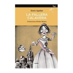 Sembra Llibres Coop. V. La Fallera Calavera